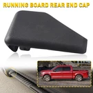 2015-2022 Ford F150 Left Rear Driving Board Running End Cap FL3Z-16N455-BA. Fixed Price $15.19.