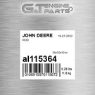 AL115364 Rod Fits John Deere (surplus Open Box). Fixed Price $318.53.